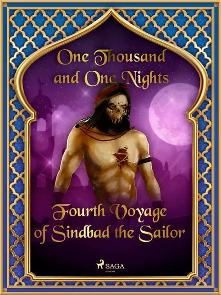 Fourth Voyage of Sindbad the Sailor af One Thousand and One Nights
