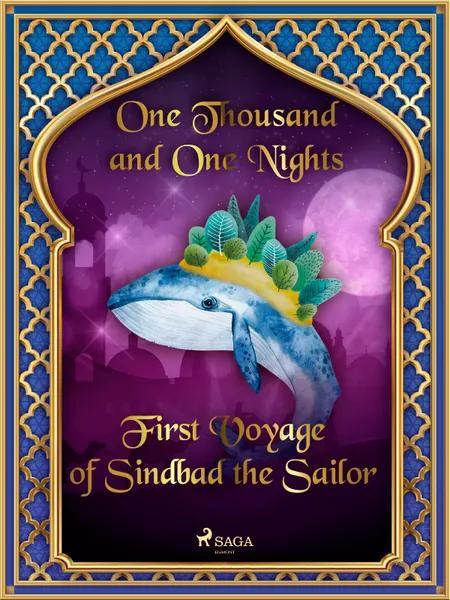 First Voyage of Sindbad the Sailor af One Thousand and One Nights