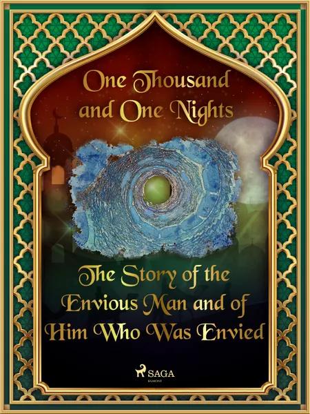 The Story of the Envious Man and of Him Who Was Envied af One Thousand and One Nights