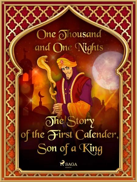 The Story of the First Calender, Son of a King af One Thousand and One Nights