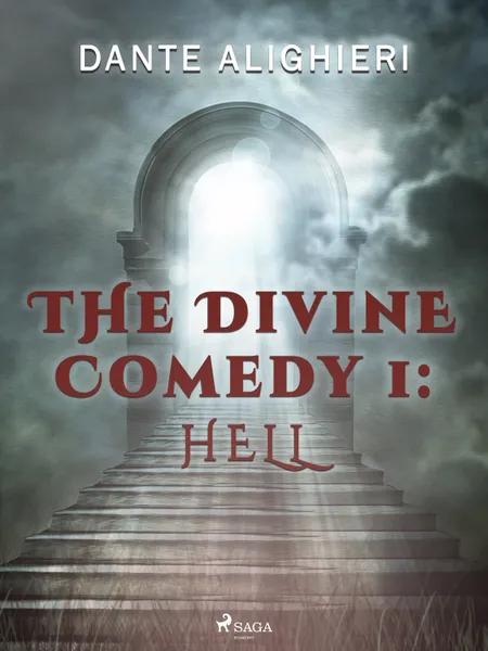 The Divine Comedy 1: Hell af Dante Alighieri