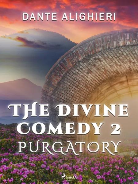 The Divine Comedy 2: Purgatory af Dante Alighieri
