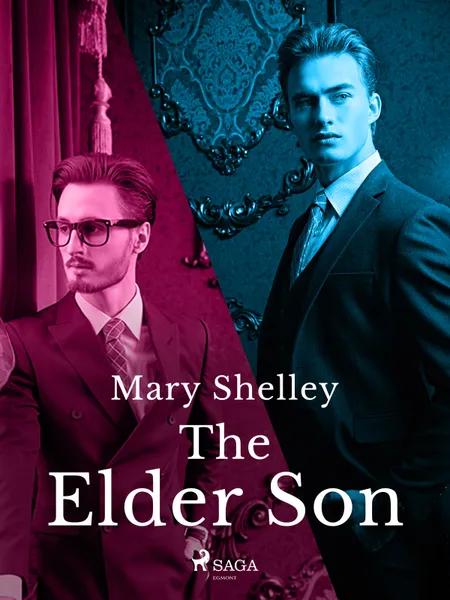 The Elder Son af Mary Shelley