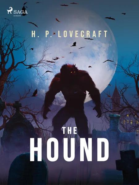 The Hound af H. P. Lovecraft