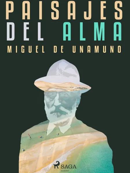 Paisajes del alma af Miguel de Unamuno