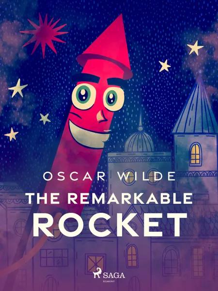 The Remarkable Rocket af Oscar Wilde