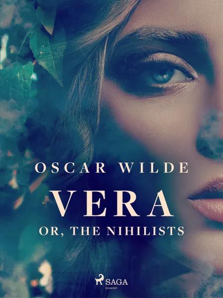 Vera; or, The Nihilists af Oscar Wilde