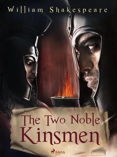 The Two Noble Kinsmen af William Shakespeare