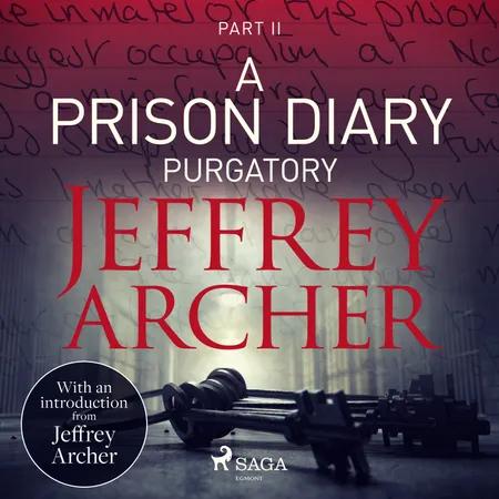 A Prison Diary II - Purgatory af Jeffrey Archer
