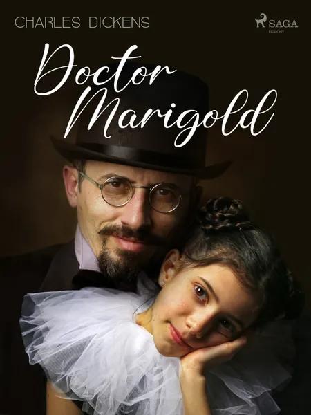 Doctor Marigold af Charles Dickens