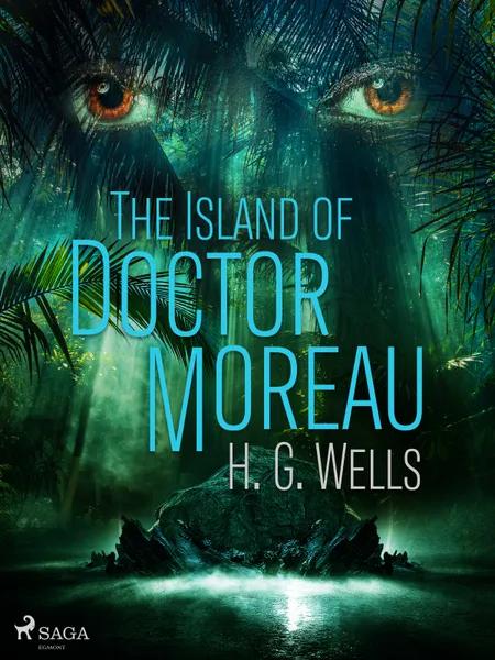 The Island of Doctor Moreau af H. G. Wells