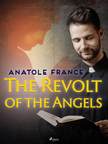 The Revolt of the Angels af Anatole France