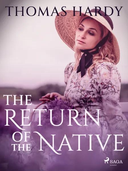 The Return of the Native af Thomas Hardy