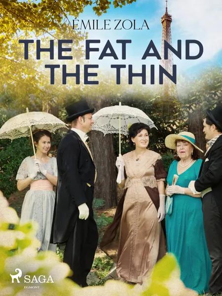 The Fat and the Thin af Émile Zola
