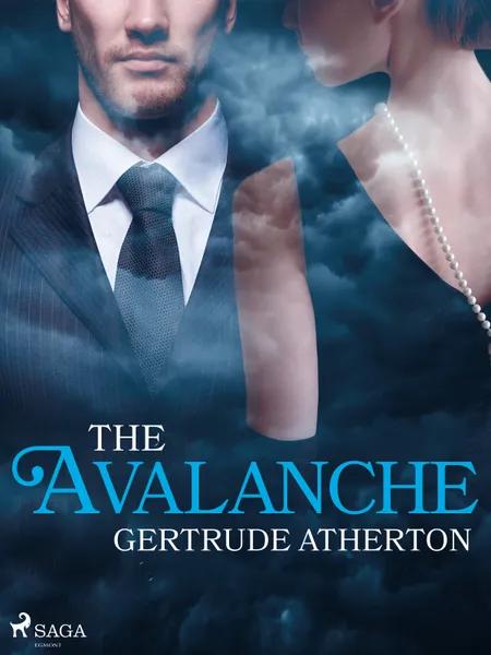 The Avalanche af Gertrude Atherton