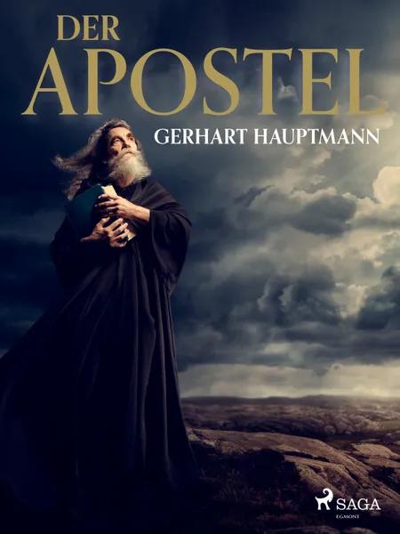 Der Apostel af Gerhart Hauptmann