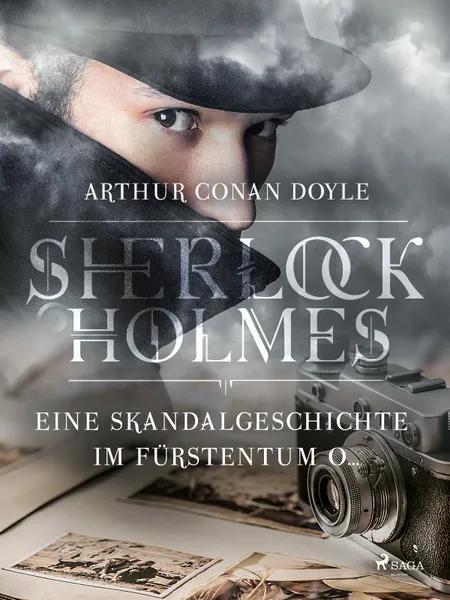 Eine Skandalgeschichte im Fürstentum O... af Arthur Conan Doyle