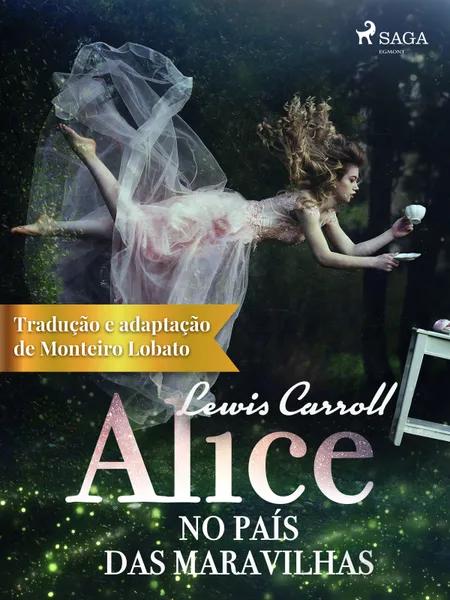 Alice no País das Maravilhas af Lewis Carroll