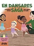 En dansares saga