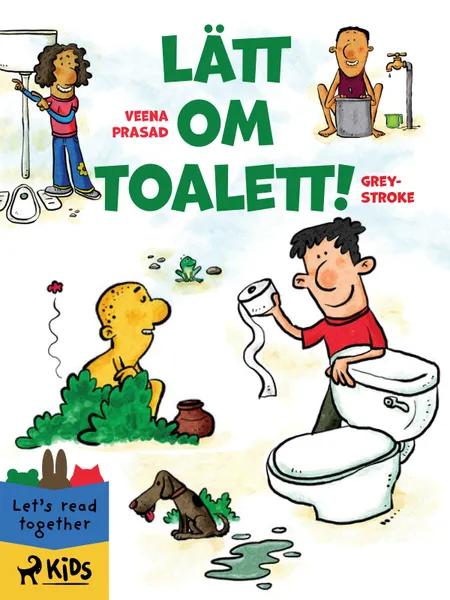Lätt om toalett! af Greystroke