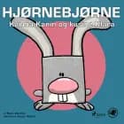 Hjørnebjørne 41 - Karma Kanin og kusine Klara