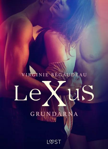 LeXuS: Grundarna - erotisk dystopi af Virginie Bégaudeau