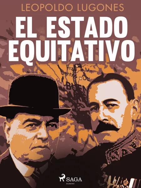 El Estado equitativo af Leopoldo Lugones
