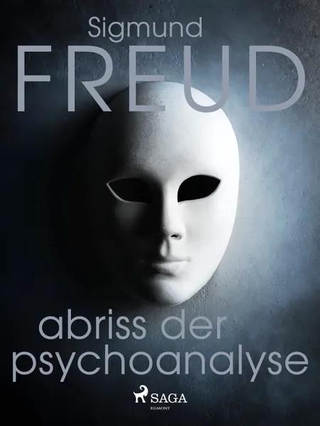 Abriss der Psychoanalyse af Sigmund Freud