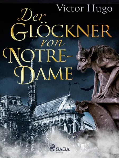 Der Glöckner von Notre-Dame af Victor Hugo