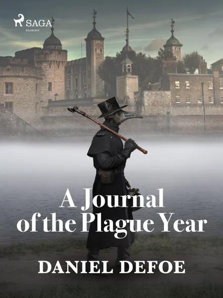 A Journal of the Plague Year af Daniel Defoe
