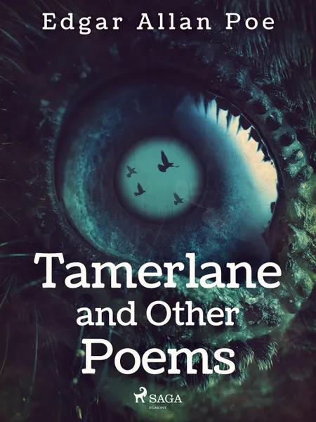Tamerlane and Other Poems af Edgar Allan Poe