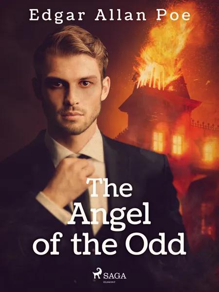 The Angel of the Odd af Edgar Allan Poe