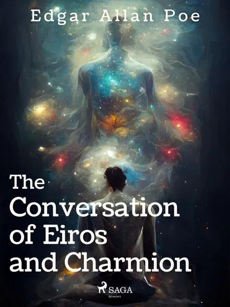 The Conversation of Eiros and Charmion af Edgar Allan Poe