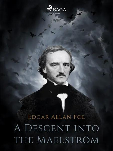 A Descent into the Maelström af Edgar Allan Poe