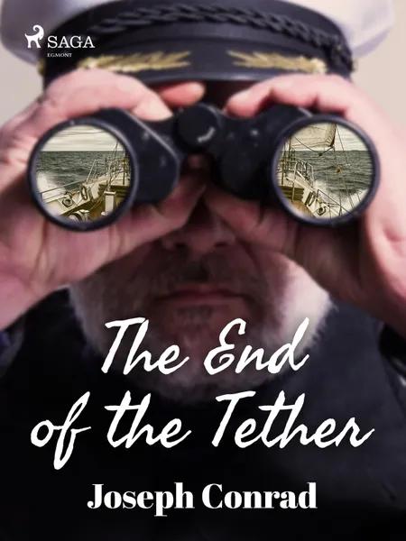 The End of the Tether af Joseph Conrad