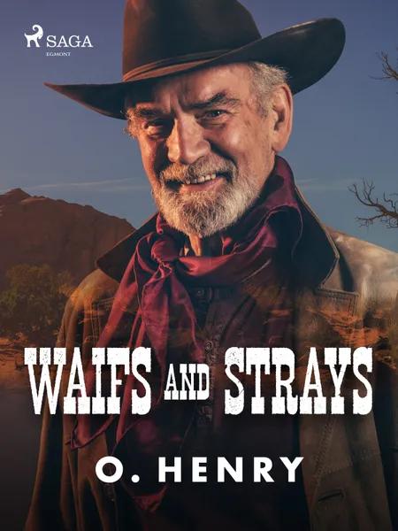 Waifs and Strays af O. Henry