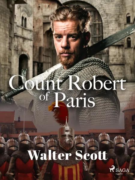 Count Robert of Paris af Walter Scott