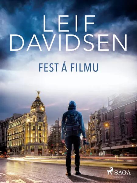 Fest á filmu af Leif Davidsen