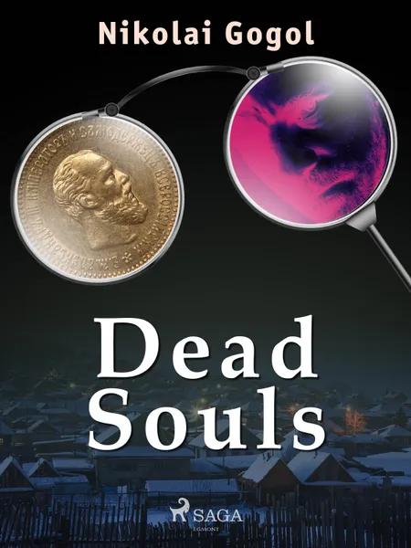 Dead Souls af Nikolaj Gogol