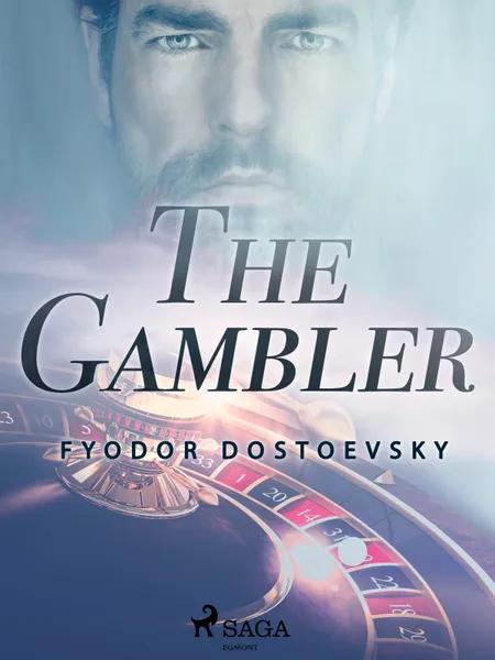 The Gambler af F. M. Dostojevskij
