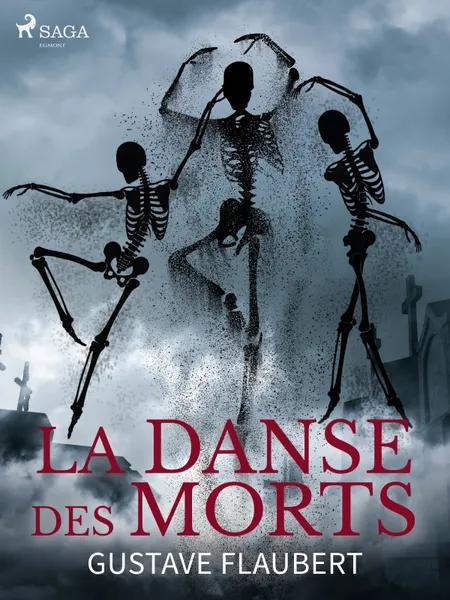 La Danse des Morts af Gustave Flaubert