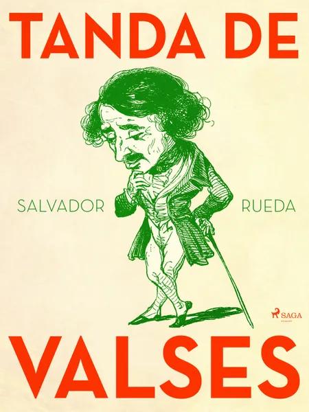 Tanda de valses af Salvador Rueda