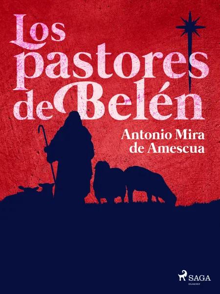 Los pastores de Belén af Antonio Mira de Amescua