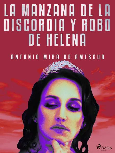 La manzana de la discordia y robo de Helena af Antonio Mira de Amescua