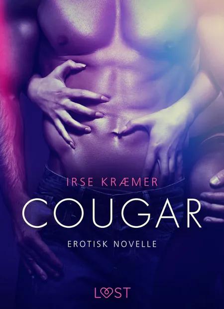Cougar - erotisk novelle af Irse Kræmer