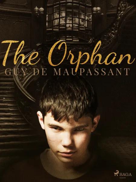 The Orphan af Guy de Maupassant