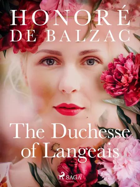 The Duchesse of Langeais af Honoré de Balzac