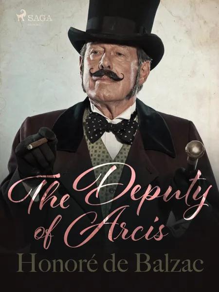 The Deputy of Arcis af Honoré de Balzac