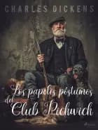 Los papeles póstumos del Club Pickwick