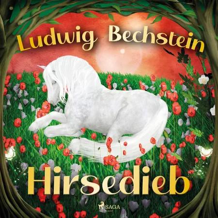 Hirsedieb af Ludwig Bechstein